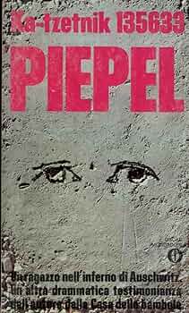 洋書 Piepel by Ka-Tzetnik 135633 Piepel by Ka Tzetnik 135633 - AbeBooks